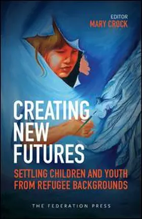 Crock |  Creating New Futures | Buch |  Sack Fachmedien