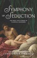 Lawrence |  Symphony of Seduction | Buch |  Sack Fachmedien