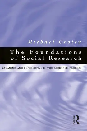 Crotty |  Foundations of Social Research | Buch |  Sack Fachmedien