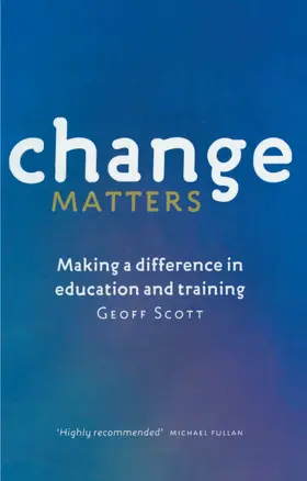 Scott |  Change Matters | Buch |  Sack Fachmedien