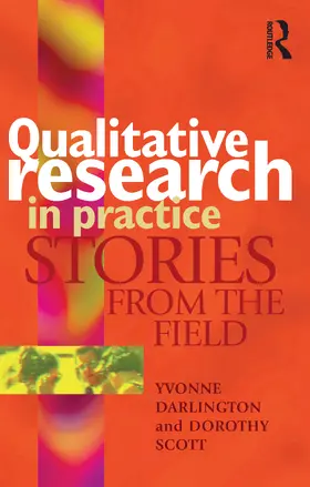 Darlington / Scott |  Qualitative Research in Practice: Stories from the Field | Buch |  Sack Fachmedien