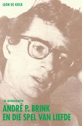 De Kock |  André P. Brink En die spel van liefde | eBook | Sack Fachmedien