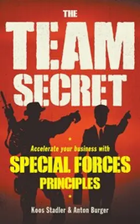 Stadler / Berger |  The Team Secret | eBook | Sack Fachmedien