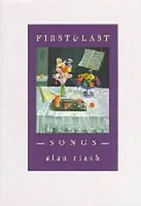 Riach |  First and Last Songs | Buch |  Sack Fachmedien