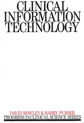 Rowley / Perser |  Clinical Information Technology | Buch |  Sack Fachmedien