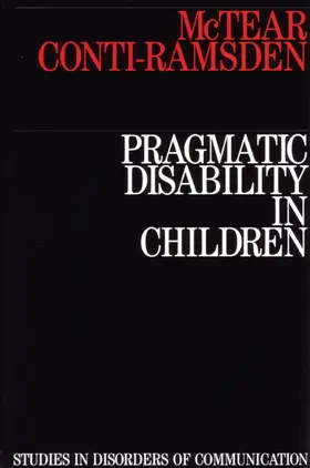 McTear / Conti-Ramsden |  Pragmatic Disability in Children | Buch |  Sack Fachmedien
