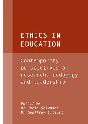 Solvason / Elliott |  Ethics in Education | Buch |  Sack Fachmedien