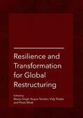 Singh / Tandon / Potdar |  Resilience and Transformation for Global Restructuring | Buch |  Sack Fachmedien