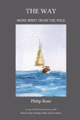 Rose / Yohannan |  The Way - More Spirit from the Well | eBook | Sack Fachmedien