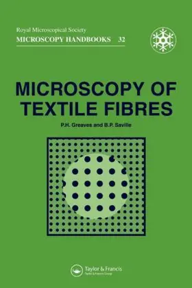 Greaves / Saville | Microscopy of Textile Fibres | Buch | 978-1-872748-24-5 | sack.de