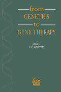 D.S. Latchman (Ed) |  From Genetics to Gene Therapy | Buch |  Sack Fachmedien