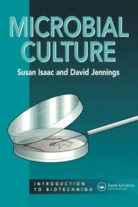 Isaacs / Jennings |  Microbial Culture | Buch |  Sack Fachmedien