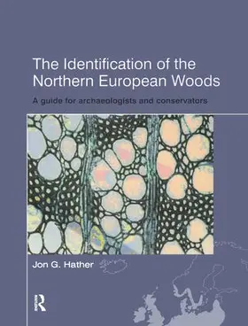 Hather |  The Identification of Northern European Woods | Buch |  Sack Fachmedien