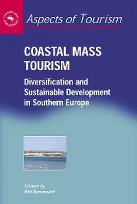 Bramwell |  Coastal Mass Tourism | eBook | Sack Fachmedien