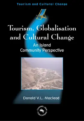 Macleod | Tourism, Globalisation and Cultural Change | Buch | 978-1-873150-71-9 | www.sack.de