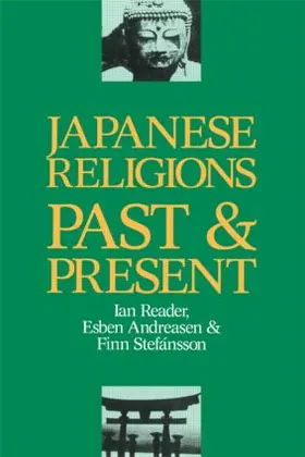 Andreasen / Reader / Stefansson |  Japanese Religions Past and Present | Buch |  Sack Fachmedien