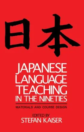 Kaiser |  Japanese Language Teaching in the Nineties | Buch |  Sack Fachmedien