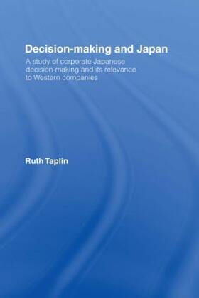 Taplin | Decision-Making & Japan | Buch | 978-1-873410-34-9 | sack.de