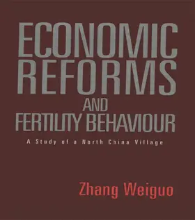 Zhang |  Economic Reforms and Fertility Behaviour | Buch |  Sack Fachmedien