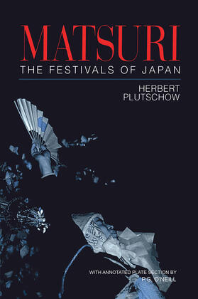 Plutschow |  Matsuri: The Festivals of Japan | Buch |  Sack Fachmedien