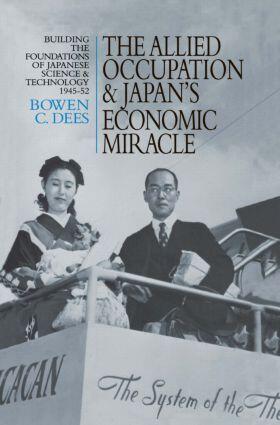 Dees |  The Allied Occupation and Japan's Economic Miracle | Buch |  Sack Fachmedien