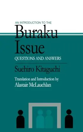 Kitaguchi / McLauchlan | An Introduction to the Buraku Issue | Buch | 978-1-873410-83-7 | www.sack.de