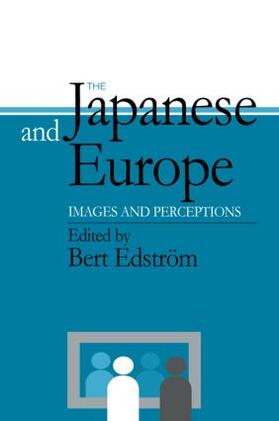 Edstrom |  The Japanese and Europe | Buch |  Sack Fachmedien