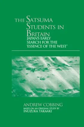 Cobbing |  The Satsuma Students in Britain | Buch |  Sack Fachmedien