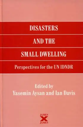 Aysan / Davis | Disasters and the Small Dwelling | Buch | 978-1-873936-07-8 | www.sack.de