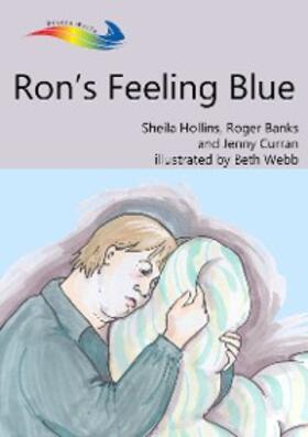 Hollins / Banks |  Ron's Feeling Blue | eBook | Sack Fachmedien
