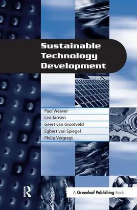 Weaver / Jansen / Grootveld | Sustainable Technology Development | Buch | 978-1-874719-09-0 | sack.de