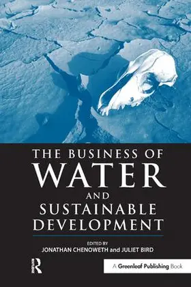 Chenoweth / Bird |  The Business of Water and Sustainable Development | Buch |  Sack Fachmedien