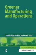 Sarkis |  Greener Manufacturing and Operations | Buch |  Sack Fachmedien