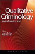 Bartels / Richards |  Qualitative Criminology | Buch |  Sack Fachmedien