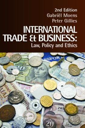 Moens / Gillies | International Trade and Business | Buch | 978-1-876905-24-8 | sack.de