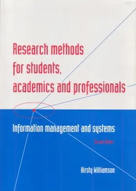 Williamson |  Research Methods for Students, Academics and Professionals | Buch |  Sack Fachmedien