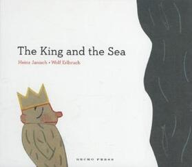 Janisch |  The King and the Sea | Buch |  Sack Fachmedien