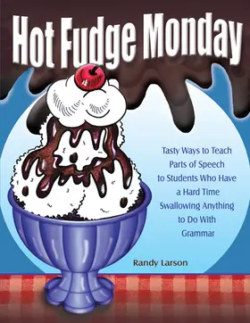 Larson |  Hot Fudge Monday | Buch |  Sack Fachmedien