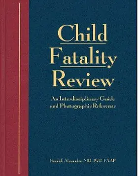 Alexander / Case |  Child Fatality Review | eBook | Sack Fachmedien