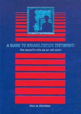 Deutsch |  A Guide to Rehabilitation Testimony | Buch |  Sack Fachmedien