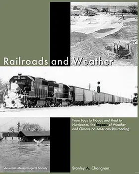Changnon |  Railroads and Weather | eBook | Sack Fachmedien