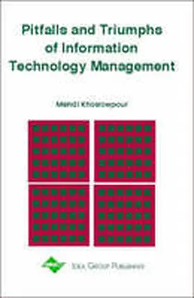 Khosrow-Pour |  Pitfalls and Triumphs of Information Technology Management | Buch |  Sack Fachmedien