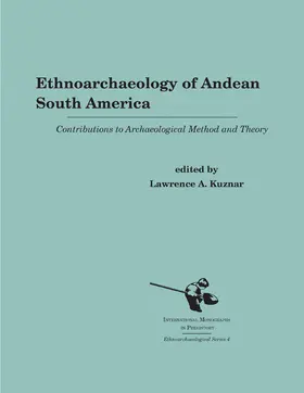 Kuznar |  Ethnoarchaeology of Andean South America | Buch |  Sack Fachmedien