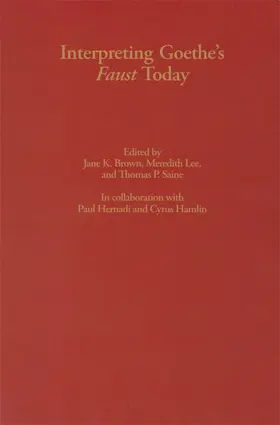 Brown / Lee / Saine |  Interpreting Goethe's Faust Today | Buch |  Sack Fachmedien
