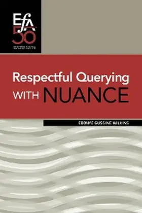 Wilkins |  Respectful Querying with NUANCE | eBook | Sack Fachmedien