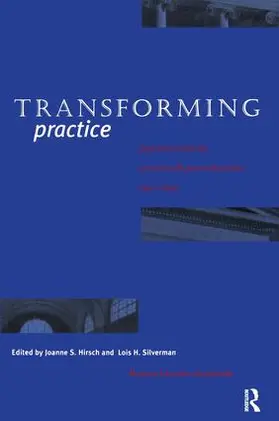 Hirsch |  Transforming Practice | Buch |  Sack Fachmedien