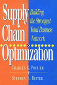 Poirier / Reiter |  Supply Chain Optimization: Building the Strongest Total Business Network | Buch |  Sack Fachmedien