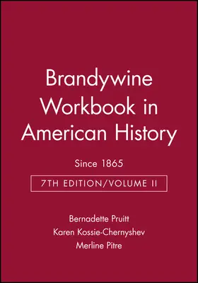 Pruitt / Kossie-Chernyshev / Pitre |  Brandywine Workbook in American History, Volume II | Buch |  Sack Fachmedien