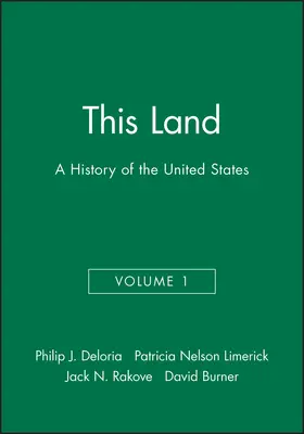 Deloria / Limerick / Rakove |  This Land Vol. 1 | Buch |  Sack Fachmedien