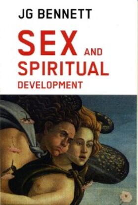 Bennett |  Sex and Spiritual Development | eBook | Sack Fachmedien